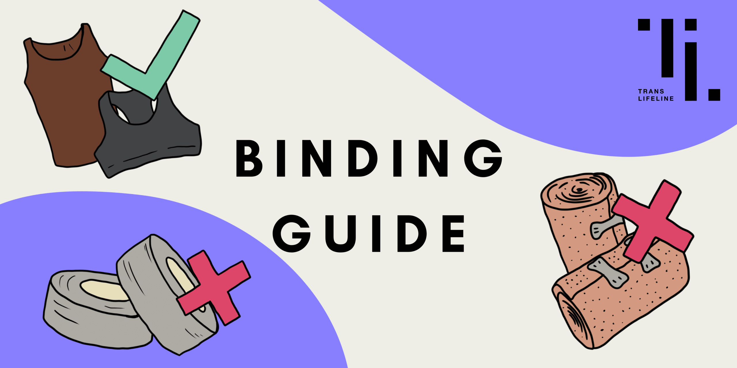 A Binding Guide for All Genders and Gender Expressions - Trans
