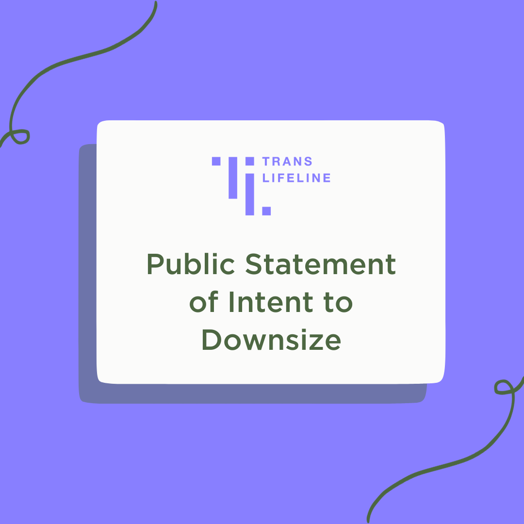 Public Statement of Intent to Downsize